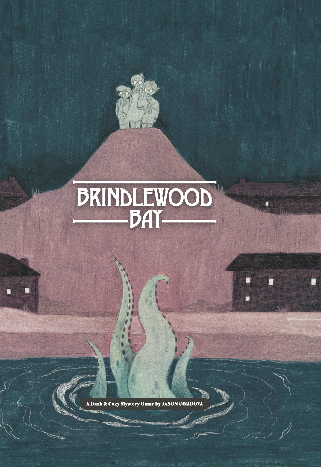 Brindlewood Bay Cover. A town in pink and brown is against a green background. 3 old ladies at the top of the tower observe the town. Out of the water at the bottom of the cover, tentacles emerge. Brindlewood Bay is printed in the middle of the cover.